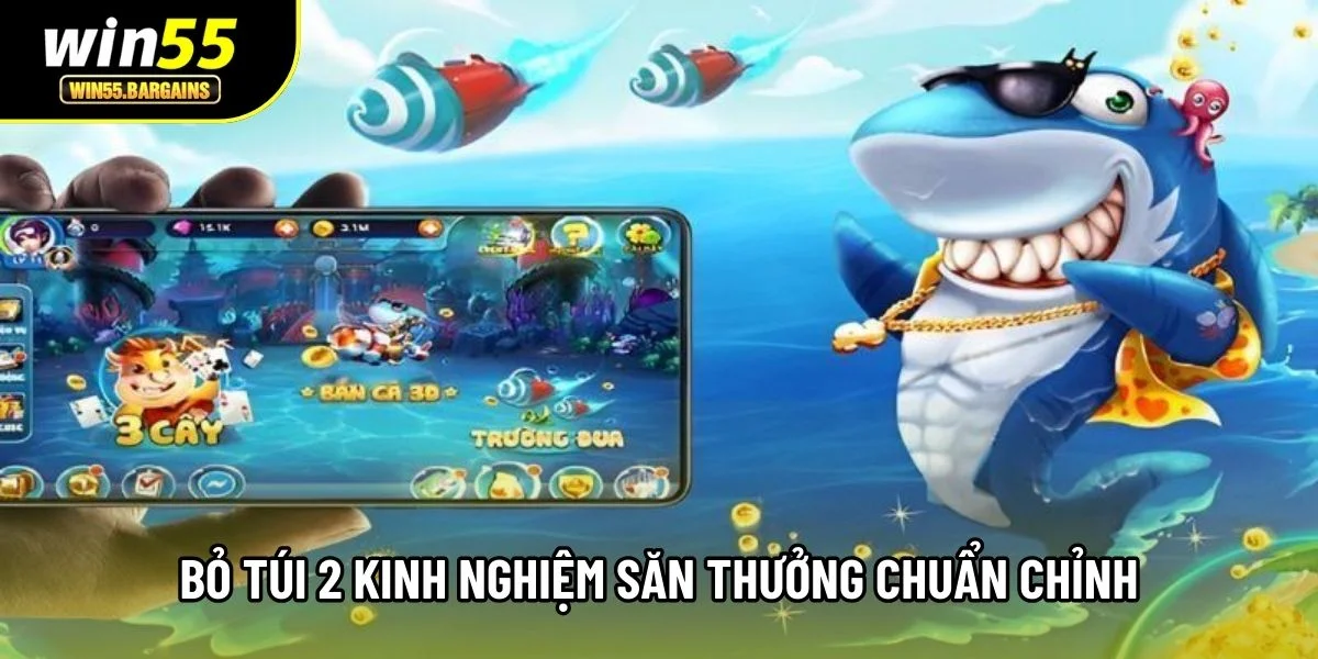 Bỏ túi 2 kinh nghiệm săn thưởng chuẩn chỉnh