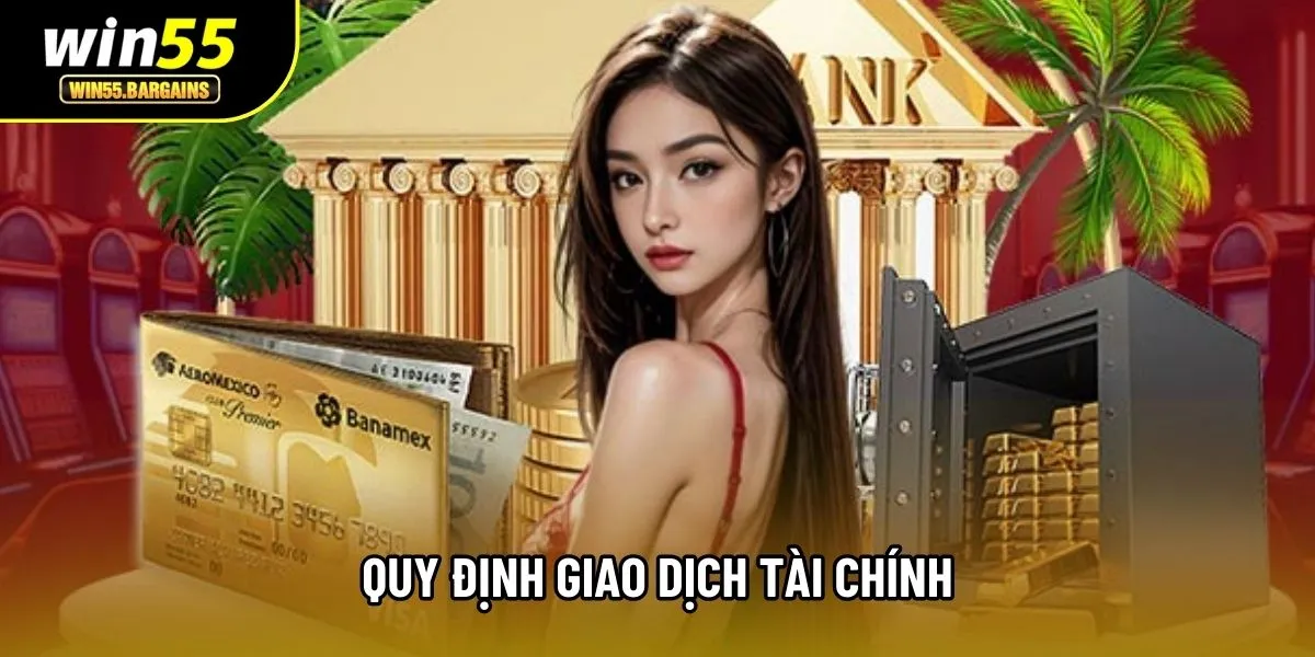 Quy định giao dịch tài chính