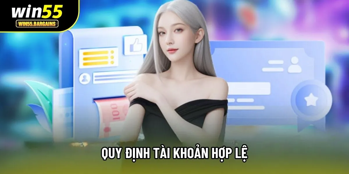 Quy định tài khoản hợp lệ