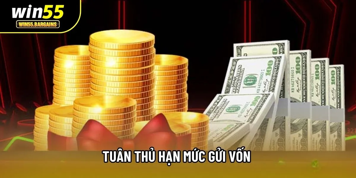 Tuân thủ hạn mức gửi vốn 